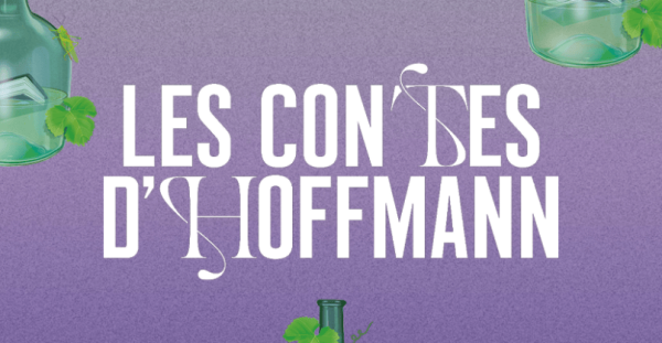 Les Contes d’Hoffmann - Offenbach