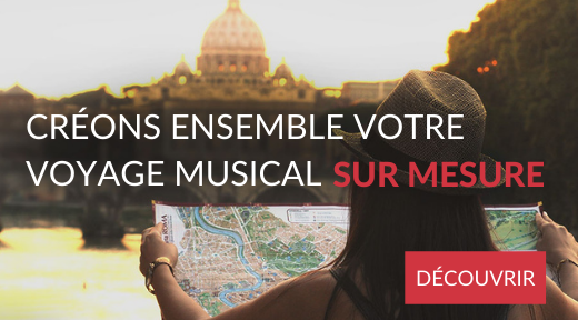 Voyage musical sur mesure